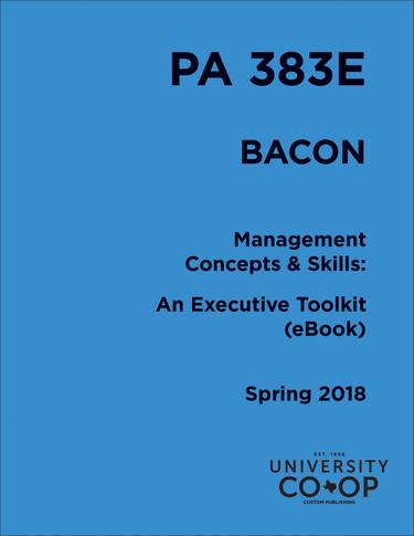 PA 383E (Spring 2018) Management Concepts and Skills (eBook)